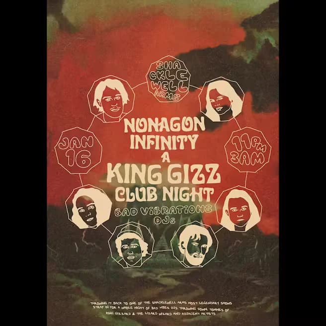 Nonagon Infinity (a King Gizz club night)